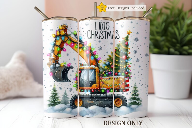 I Dig Christmas Tumbler Wrap PNG, Excavator 20oz Skinny Sublimation