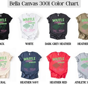 Waffle Iron Workers Shirt, Bella Canvas 3001 Shirt, Funny Breakfast Shirt, Foodie Gift, Graphic Tee, Unisex T-shirt, Available in Multiple