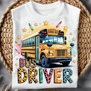 School Bus Driver Appreciation png, Back to School Sublimation design download, bus driver png, School bus png, bus driver design
