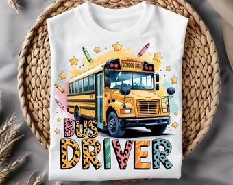 School Bus Driver Appreciation png, Back to School Sublimation design download, bus driver png, School bus png, bus driver design
