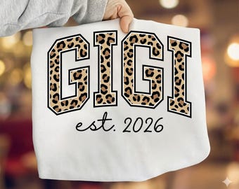 Gigi Est 2026 Leopard PNG, Sublimation Design, T-Shirt Design, Leopard Print Digital Download, Grandmother Gift