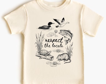 Respect The Locals Youth T-Shirts, Onesie®, Toddler Sweatshirt, Nature Wildlife Design, Loon Duck Bass Beaver Turtle, Lake Scene, Child Safe