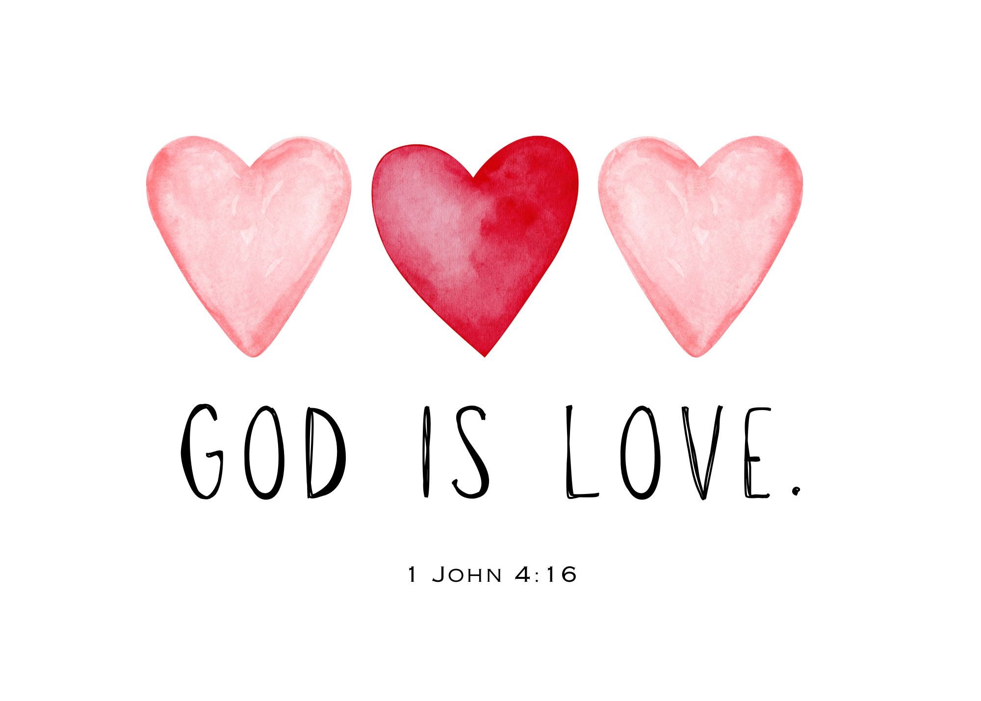 God is Love. 1 John 4:16 Bible Verse Digital Print. Valentine Print ...