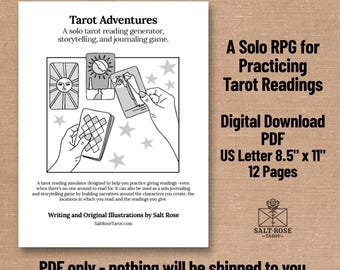 Puede incluir: Una descarga digital blanca titulada "Tarot Adventures" con texto e ilustraciones en negro. El producto es un generador de lectura de tarot en solitario, un juego de narración y diario. El PDF es de tamaño US Letter, 21,6 cm x 27,9 cm, y 12 páginas.