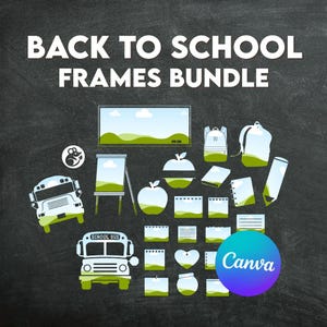 Back to School Canva Frames: Teacher Design Templates (Digital Download)