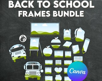 Back to School Canva Frames | Teacher Design Templates | Classroom Decor Clipart for Posters & Projects (Digital Download)