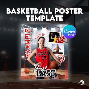 May include: Basketball poster template with a young woman in a red jersey holding a basketball. The poster includes the text "Basketball Poster Template", "Example High School", "Let's Go", and space for a first and last name. The Canva Pro logo is visible.