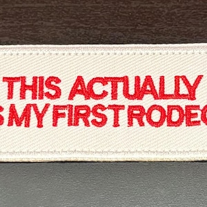 First Rodeo....Western Patch, Iron On Patches, Trucker Hat Patch, Country Patch,  Patch Bundles, Embroidered Patches
