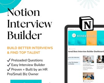May include: A digital product advertisement for a Notion Interview Builder. The image features the product name in large black text, with supporting text in orange and teal. A tablet displays the product interface, and a white background.