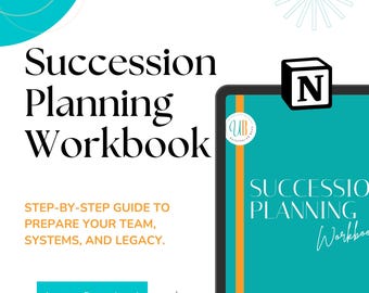 May include: A digital workbook titled "Succession Planning Workbook" with a teal cover. The cover features the title in large black text, a step-by-step guide description, and an "Instant Download" button. A black cube with a white "N" sits on top.
