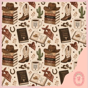 May include: A repeating pattern featuring cowboy hats, boots, books, bandanas, cacti, and coffee mugs. The books have titles like "Enemies to Lovers" and "Saddled with a Good Book." The mugs say "Books Before Broncs."