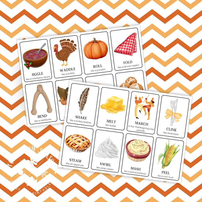 May include: Thanksgiving-themed flashcards with illustrations of food and related actions. Cards include images of a turkey, pumpkin, pie, and silverware. Text on the cards includes words like "Jiggle," "Waddle," "Roll," and "Clink."