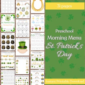 May include: A printable St. Patrick's Day preschool morning menu with 31 pages of activities. The activities include coloring, counting, letter tracing, and more. The pages are decorated with shamrocks, gold coins, and leprechauns.