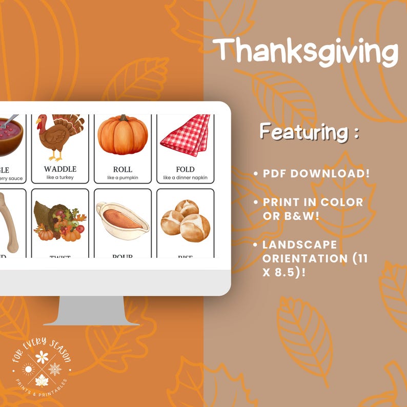 May include: Thanksgiving-themed printable featuring illustrations of turkey, pumpkin, and other holiday elements. The design includes the text "Thanksgiving" and "Featuring: PDF Download! Print in color or B&W! Landscape orientation (11 x 8.5)!"