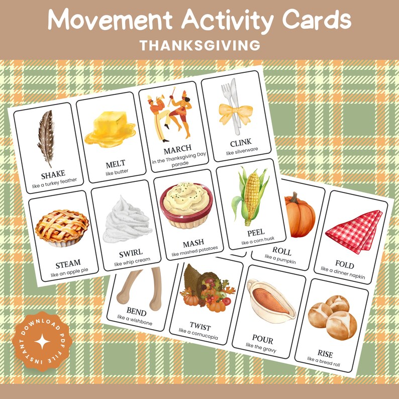 May include: Thanksgiving-themed movement activity cards. Each card features a watercolor illustration and a corresponding action, such as "shake like a turkey feather" or "melt like butter." The cards are set against a plaid background.