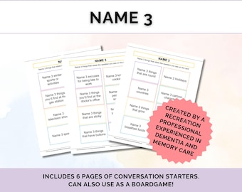 May include: A set of six printable conversation starter cards with the title "Name 3" and a variety of prompts for conversation. The cards are designed to be used as a game or activity for people with dementia or memory care needs. The cards are colorful and feature a variety of themes, including holidays, food, and nature.