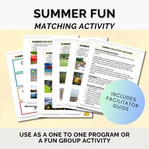 May include: A printable summer fun matching activity for children. The activity includes cards with pictures of summer activities such as camping, fishing, and gardening. The cards are colour-coded and have text that says "Summer Fun Activity Matching".