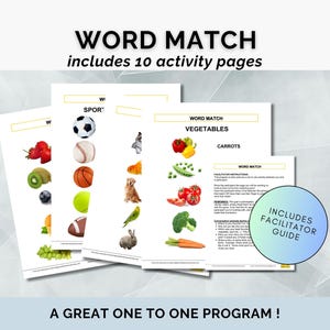 May include: A set of 10 printable activity pages for matching words to pictures. The pages feature a variety of images, including sports equipment, vegetables, and animals. The title of the activity is "Word Match" and the text "Includes 10 activity pages" is also included. The text "Includes Facilitator Guide" is also included.