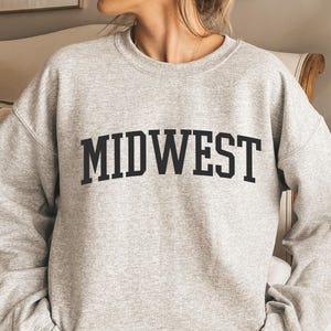 Midwest Sweatshirt, Midwesterner Pullover, Midwest Souvenir Sweater, Unique Midwest Design, Midwest Bachelorette Sweatshirt