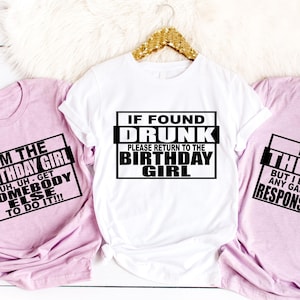 If Found Drunk Shirt, I&#39;m Someone Else T-Shirt, Drinking Buddies Tee, I&#39;m The Help Shirt, Girls Trip Shirt, Gift Best Friend Unisex Shirts