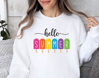 Hello Summer Popsicles Sweatshirt - Beach Vacation Crewneck