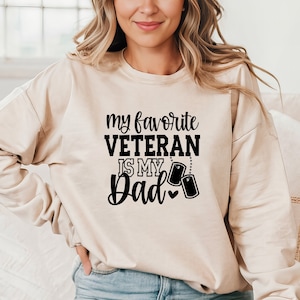Mon vétéran préféré est le sweatshirt mon père - Cadeau pour la fête des anciens combattants