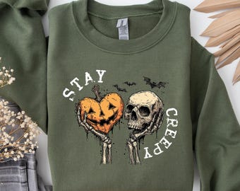 Stay Creepy Sweatshirt: Retro Skull Pumpkin Skeleton Hands Halloween Tee