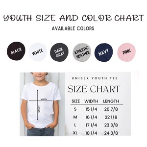May include: A white youth tee shirt with a size chart and color options. The size chart shows measurements for sizes S, M, L, and XL. Available colors include black, white, dark gray, athletic heather, navy, and pink.