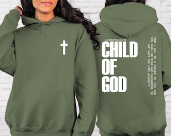 Child of God Hoodie: Christian Faith Pullover, Inspirational Jesus Hoody, Corinthians Bible Verse Gift