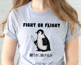 Funny Penguin with Knife T-Shirt: Fight or Flight Meme Shirt