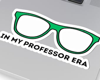 Professor Gift- In my professor era sticker