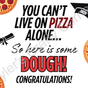 Regalo de graduación imprimible para dentro de una caja de pizza. No solo de pizza vives. Idea divertida para graduados. Birrete 2025. Borla dorada. Descarga digital.