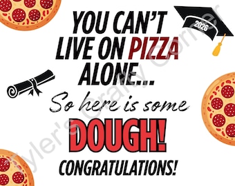 Funny Graduation Pizza Box Insert, Class of 2026 Money Gift (Digital Download)