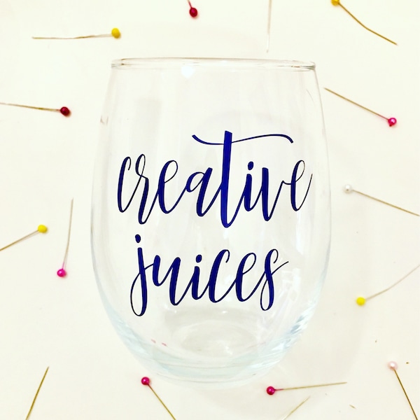 wine glass creative juices ONE stemless wine glass - gift for artist, teacher, crafter, calligraphy, crafting