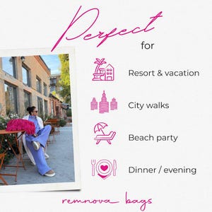May include: A photograph shows a person wearing a light blue matching set and a white coat, holding a bright pink fringed bag. Text reads: Perfect for Resort & vacation, City walks, Beach party, Dinner / evening, and remnova bags.