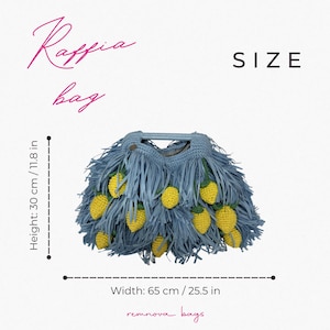 May include: A blue raffia bag with yellow crocheted lemon accents and fringe, featuring a height of 11.8 inches and a width of 25.5 inches. The text reads Raffia bag, SIZE, Height: 30 cm / 11.8 in, Width: 65 cm / 25.5 in, and remnova bags.