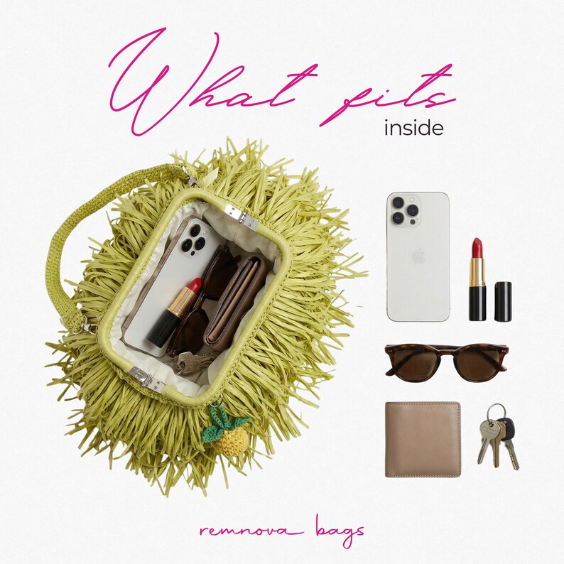 May include: A lime green fringed handbag with a metal frame and a crochet handle, featuring a small pineapple charm. The text reads What fits inside and remnova bags. Items shown inside and beside include a smartphone, lipstick, sunglasses, wallet, and keys.