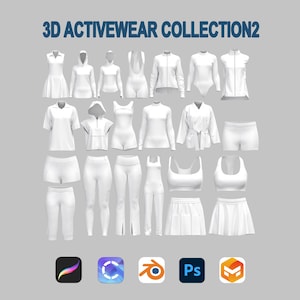 May include: A collection of white activewear garments, including tops, jackets, shorts, leggings, and skirts. The image features a variety of styles, such as a dress, a hoodie, a jumpsuit, and a sports bra. The text "3D ACTIVEWEAR COLLECTION2" is at the top.