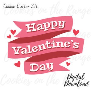 Valentine's Day Banner Cookie Cutter STL File | Valentine's Cookie Cutter Digital Download | Valentine's Day Banner Cutter Digital Download