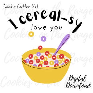 I Cereal-sy Love You Cookie Cutter STL File | Cookie Cutter Digital Download | Valentine&#39;s Day Cutter Digital Download