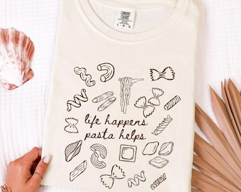 Life Happens Pasta Helps Comfort Colors T-shirt, grappig shirt met foodiehumor