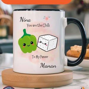 You Are Chili To My Paneer Desi Roots Mug, Personalized Mug, Couple Accent Cup 11/15oz, Anniversary, Valentines, Wedding, Romantic Him her