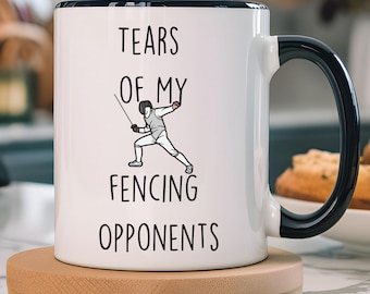 Lustiger Kaffeebecher: Tränen meiner Gegner beim Fechten, sarkastisches Geschenk