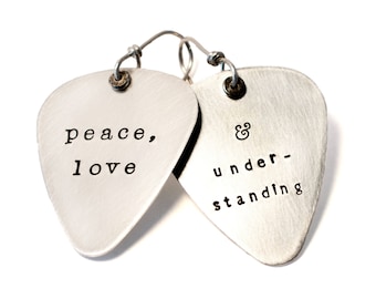 PEACE, LOVE & UNDERSTANDING - Lyric Earrings - Guitar Pick Earrings - Nick Lowe - Song Lyric Art - Guitar Pick  Free Shipping