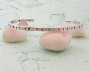 Desiderata Skinny Cuff Bracelet for Men and Women - Silver Cuff Bracelet - Max Ehrmann Desiderata - Unisex Bracelet - Peace - Desiderata