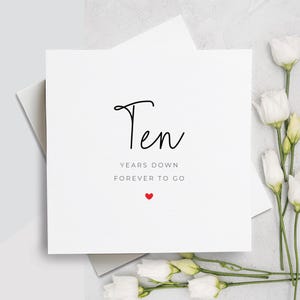 Carte 10e anniversaire, 10 ans plus tard, cadeau 10e anniversaire, carte pour petit ami, carte pour petite amie, carte 10e anniversaire