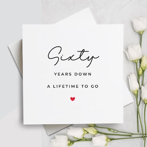 Carte 60e anniversaire, 60 ans plus tard, cadeau 60e anniversaire, carte pour petit ami, carte pour petite amie, 60e anniversaire