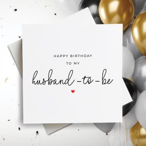 Carte de joyeux anniversaire pour futur mari, carte d'anniversaire pour futur mari, cadeau d'anniversaire pour futur mari, carte d'anniversaire pour lui, carte pour futur mari