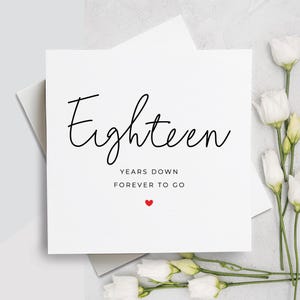 Tarjeta del 18.º aniversario, dieciocho años después, para siempre, regalo del 18.º aniversario, tarjeta para novio, tarjeta para novia, 18.º aniversario