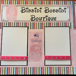 Disney Princess Fun  Bibbidi Bobbidi Boutique Premade 12x12 Scrapbook Pages DISNEY WORLD LAND  Pretty